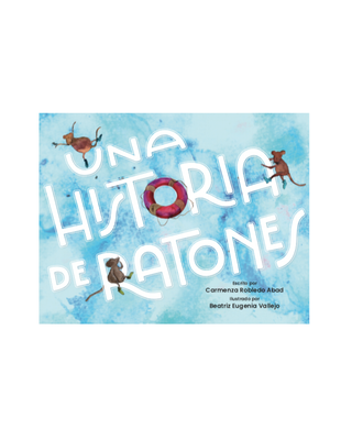 Una historia de ratones